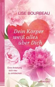 Cover von Dein Körper weiß alles über Dich