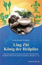 Cover von Ling Zhi - König der Heilpilze