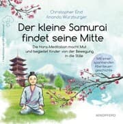 Cover von Der kleine Samurai findet seine Mitte