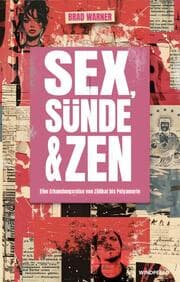 Cover von Sex, Sünde & Zen