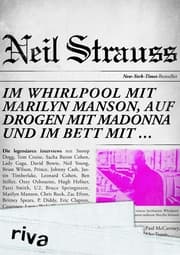 Cover von Im Whirlpool mit Marilyn Manson, auf Drogen mit Madonna und im Bett mit ¿