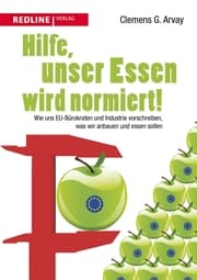 Cover von Hilfe, unser Essen wird normiert!