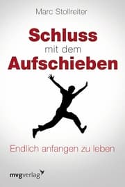 Cover von Schluss mit dem Aufschieben