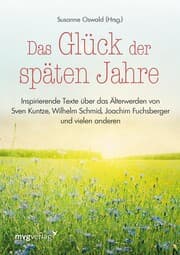 Cover von Das Glück der späten Jahre