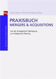 Cover von Praxisbuch Mergers & Acquisitions