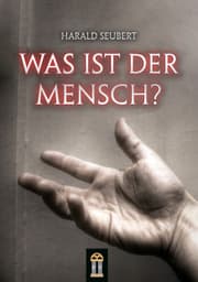 Cover von Was ist der Mensch?