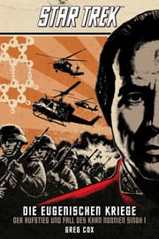 Cover von Star Trek - Die Eugenischen Kriege: Der Aufstieg und Fall des Khan Noonien Singh 1