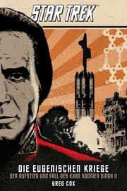 Cover von Star Trek - Die Eugenischen Kriege: Der Aufstieg und Fall des Khan Noonien Singh 2