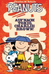 Cover von Peanuts: Auf nach Tokio, Charlie Brown!