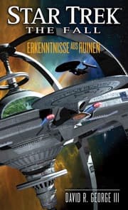 Cover von Star Trek - The Fall 1: Erkenntnisse aus Ruinen
