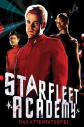 Cover von Star Trek - Starfleet Academy 4: Das Attentatsspiel