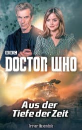 Cover von Doctor Who: Aus der Tiefe der Zeit