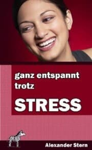 Cover von Ganz entspannt trotz Stress