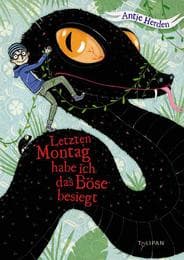 Cover von Letzten Montag habe ich das Böse besiegt