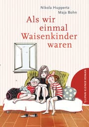 Cover von Als wir einmal Waisenkinder waren