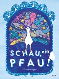 Cover von Schau, ein Pfau!