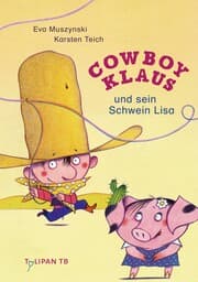 Cover von Cowboy Klaus und sein Schwein Lisa