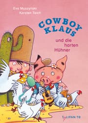 Cover von Cowboy Klaus und die harten Hühner