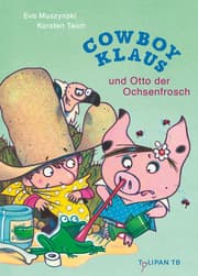 Cover von Cowboy Klaus und Otto der Ochsenfrosch