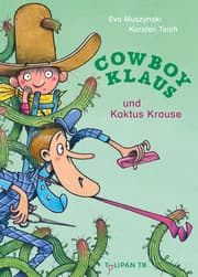 Cover von Cowboy Klaus und Kaktus Krause
