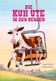 Cover von Die Kuh Ute in den Bergen