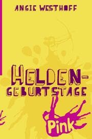 Cover von Heldengeburtstage