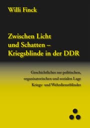 Cover von Zwischen Licht und Schatten - Kriegsblinde in der DDR