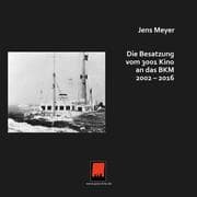 Cover von Die Besatzung vom 3001 Kino an das BKM 2002 - 2016