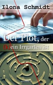 Cover von Der Plot, der (k)ein Irrgarten ist