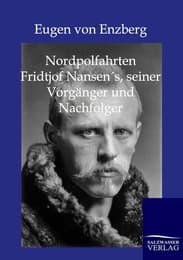 Cover von Nordpolfahrten Fridtjof Nansens, seiner Vorgänger und Nachfolger