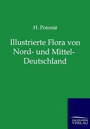 Cover von Illustrierte Flora von Nord- und Mittel-Deutschland