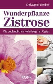 Cover von Wunderpflanze Zistrose