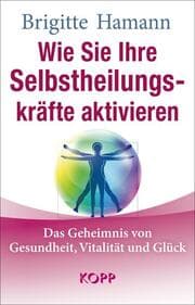 Cover von Wie Sie Ihre Selbstheilungskräfte aktivieren