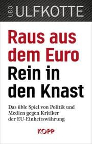 Cover von Raus aus dem Euro - rein in den Knast