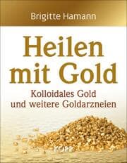Cover von Heilen mit Gold