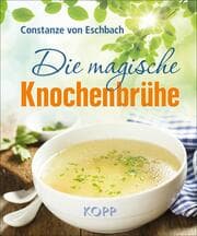 Cover von Die magische Knochenbrühe