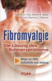 Cover von Fibromyalgie - Die Lösung des Schmerzproblems