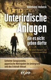 Cover von Unterirdische Anlagen, die es nicht geben dürfte
