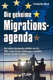 Cover von Die geheime Migrationsagenda