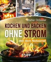 Cover von Kochen und backen ohne Strom mit dem Notvorrat
