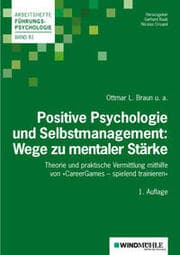 Cover von Positive Psychologie und Selbstmanagement: Wege zu mentaler Stärke