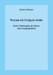 Cover von Warum ich Freigeist bleibe