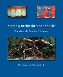 Cover von Zähne ganzheitlich behandeln