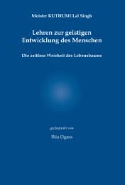 Cover von Meister Kuthumi Lal Singh - Lehren zur geistigen Entwicklung des Menschen
