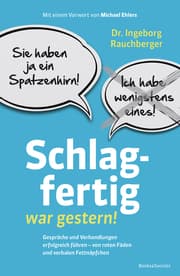 Cover von Schlagfertig war gestern!