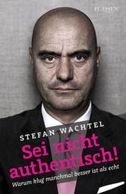 Cover von Sei nicht authentisch!