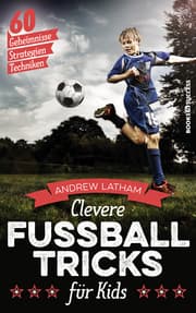 Cover von Clevere Fußballtricks für Kids