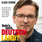 Cover von Geht's noch, Deutschland?