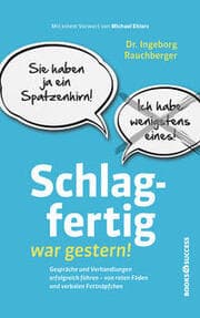 Cover von Schlagfertig war gestern!