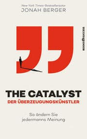 Cover von The Catalyst - Der Überzeugungskünstler